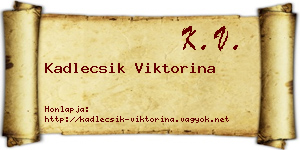 Kadlecsik Viktorina névjegykártya